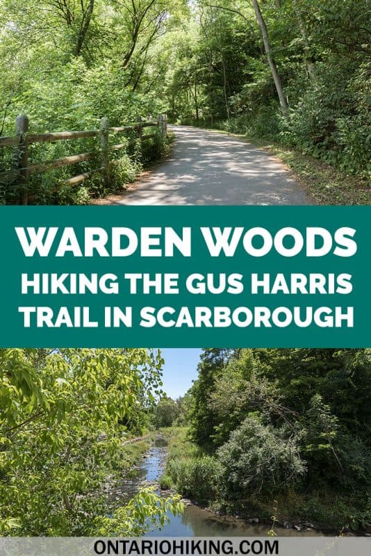 Warden Woods is a fantastic place to go hiking in Toronto! Also known as the Gus Harris Trail, it's a scenic walk by a pretty little creek. Here's how to go hiking at Warden Woods in Scarborough (Toronto, Ontario). #Hiking #Ontario #Scarborough #Toronto #Canada