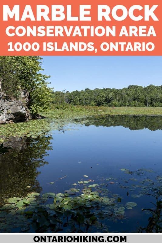 Marble Rock Conservation Area is a challenging and amazing hike in the 1000 Islands region of Ontario, Canada. While there are some hills and hiking over rocky terrain, there are several lookouts with amazing scenery.