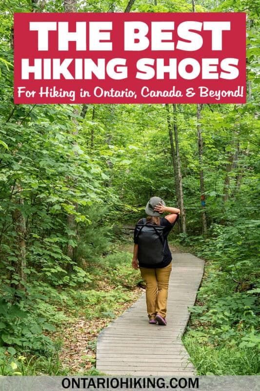 Here are my top picks for the best hiking boots in Ontario. These include the best waterproof hiking shoes and boots, all tested by me!