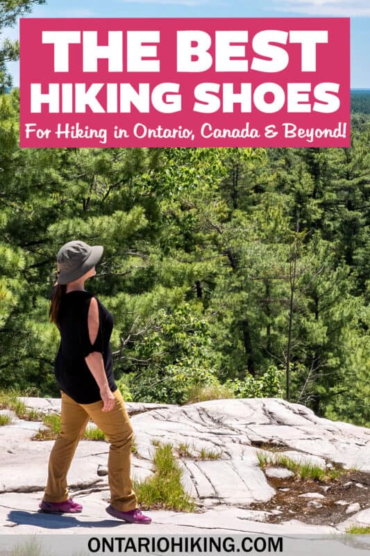 Here are my top picks for the best hiking boots in Ontario. These include the best waterproof hiking shoes and boots, all tested by me!