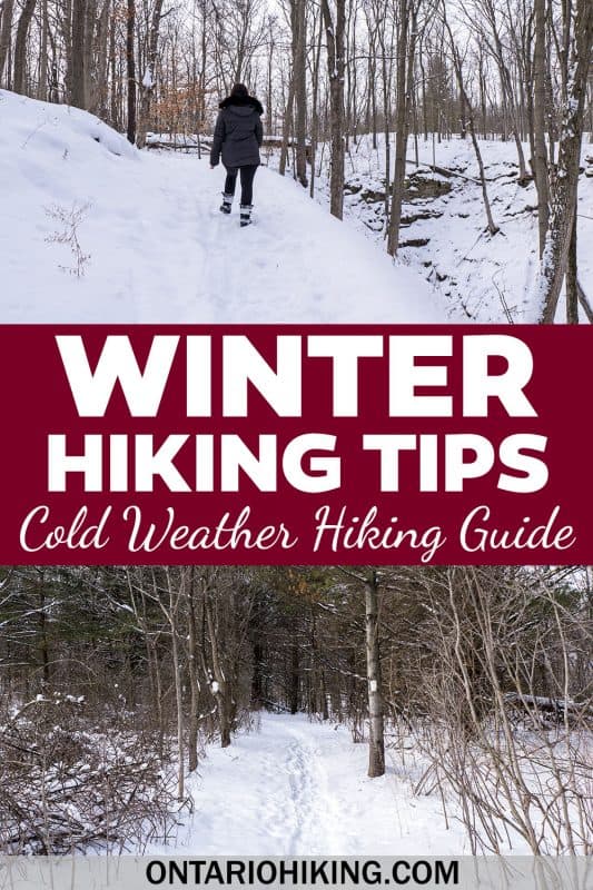 Winter Hiking Tips: Ultimate Guide to Hiking in the Snow - Ontario Hiking