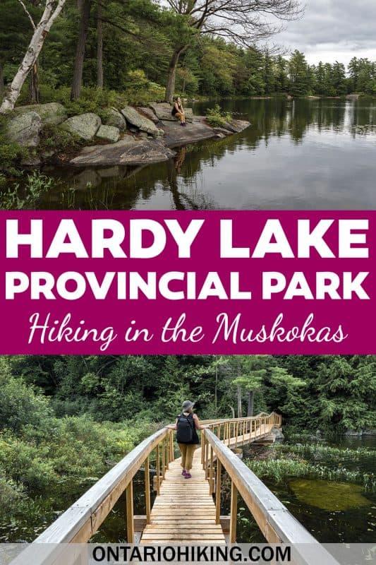 Hardy Lake Provincial Park features some of the prettiest hiking trails in the Muskokas! Explore this beautiful area of Ontario with scenic views and boardwalk trails.