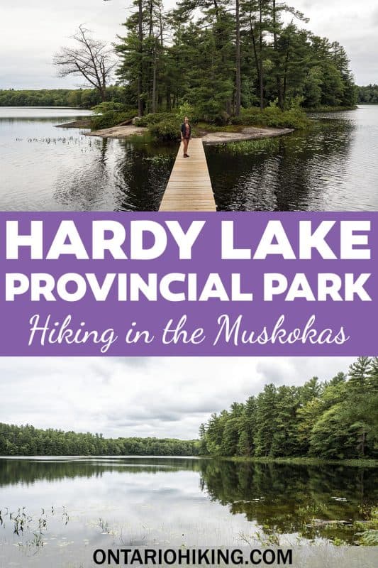 Hardy Lake Provincial Park features some of the prettiest hiking trails in the Muskokas! Explore this beautiful area of Ontario with scenic views and boardwalk trails.