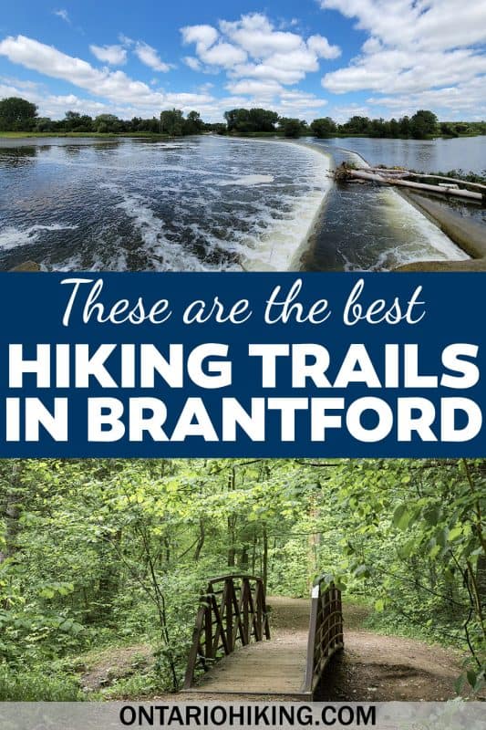 These are the best Brantford hiking trails! Brantford is known as the Ontario Hub of Trails because three sections of the Trans Canada Trail join here. There are numerous great walking paths and trails to explore in Brantford.