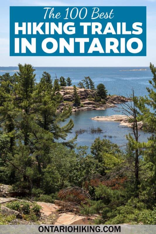 These are the 100 best hiking trails in Ontario that you need to visit. The ultimate guide to beautiful parks, conservation areas and trails.
