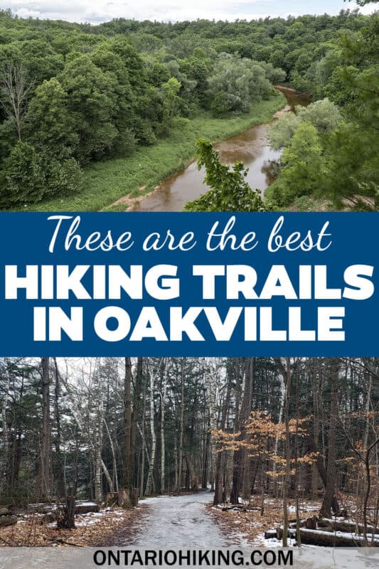 These are the best walking trails and hiking trails in Oakville, Ontario. There's a provincial park plus many community trails to experience.