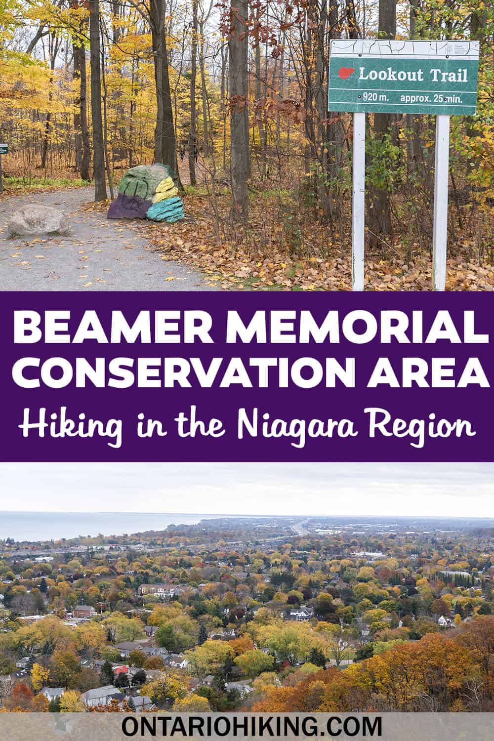 Beamer Memorial Conservation Area in Grimsby (Niagara region) has a dazzling lookout point, beautiful waterfalls and great hiking trails.