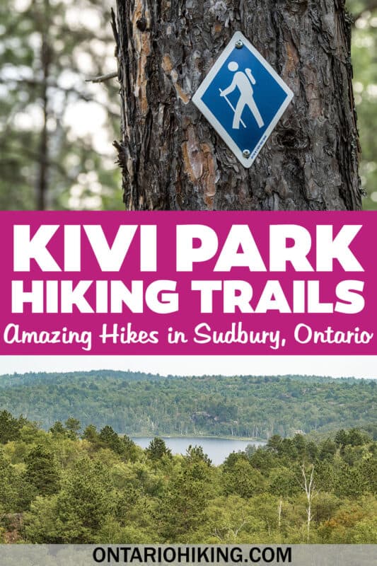 The Kivi Park Trails are some of the most amazing places to go hiking in Sudbury. Here are the best hikes at Kivi Park you must experience.