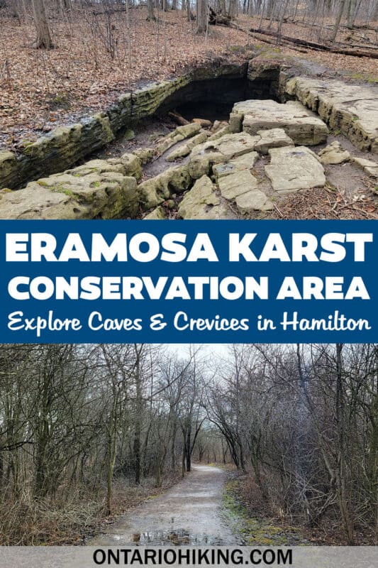 Eramosa Karst Conservation Area in Hamilton is home to unique caves, crevices and sinkholes. These hiking trails are a fun place to explore.