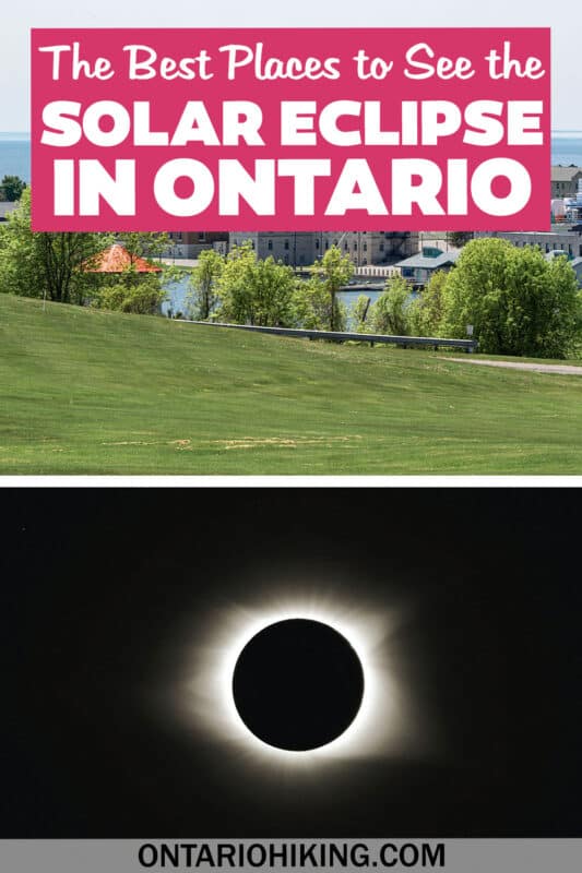 Looking for where to watch the 2024 solar eclipse in Ontario? We'll suggest the best parks and trails for this amazing astronomical event.
