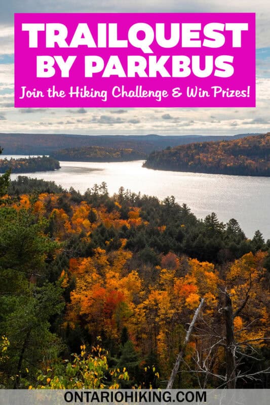 TrailQuest is a brand new hiking challenge by Parkbus. Hike up to 10 trails in Ontario and have the chance to win some amazing prizes.
